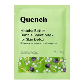Quench Botanics Matcha Better Bubble Sheet Mask For Skin Detox
