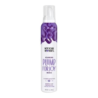 Not Your Mother’s Plump For Joy Mousse