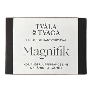 Tvåla & Tvaga Magnifik