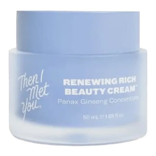 Then I Met You Renewing Rich Beauty Cream