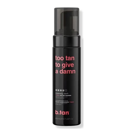 B.Tan Too Tan To Give A Damn