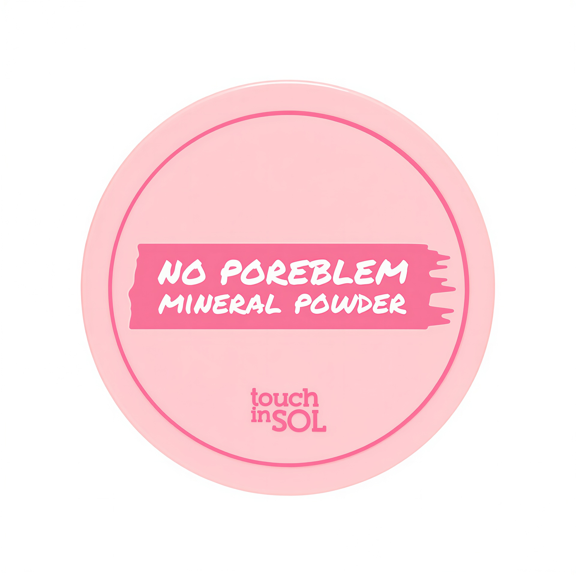 touch in SOL No Poreblem Mineral Powder