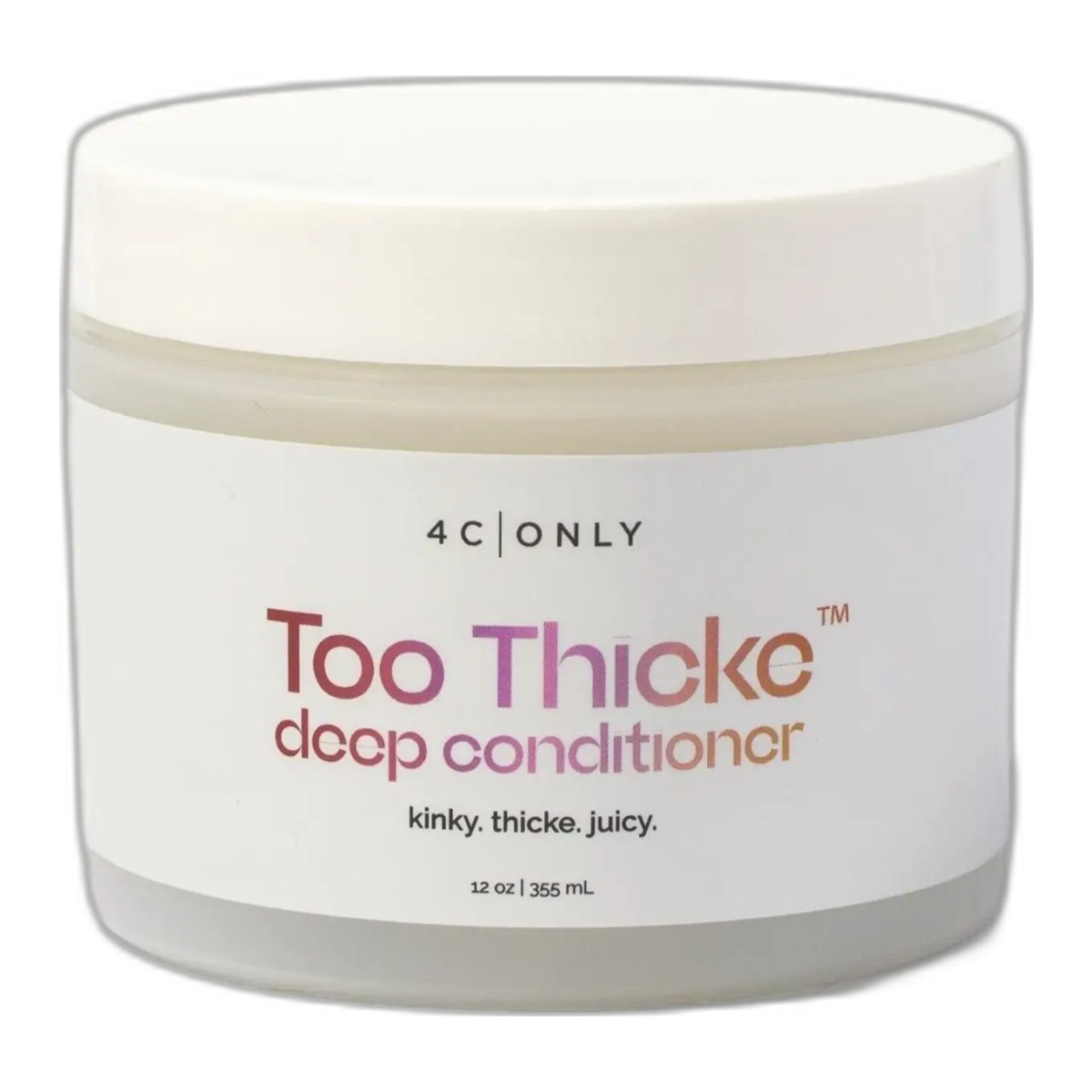 4C Only Too Thicke Deep Conditioner